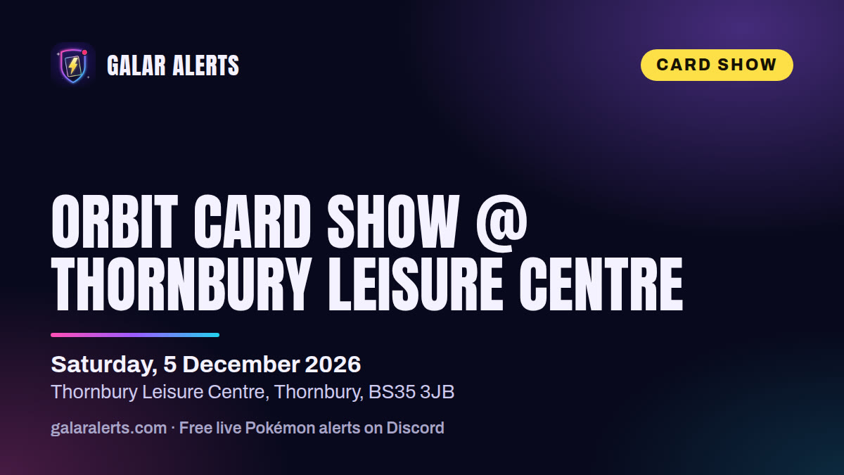 Orbit Card Show @ Thornbury Leisure Centre