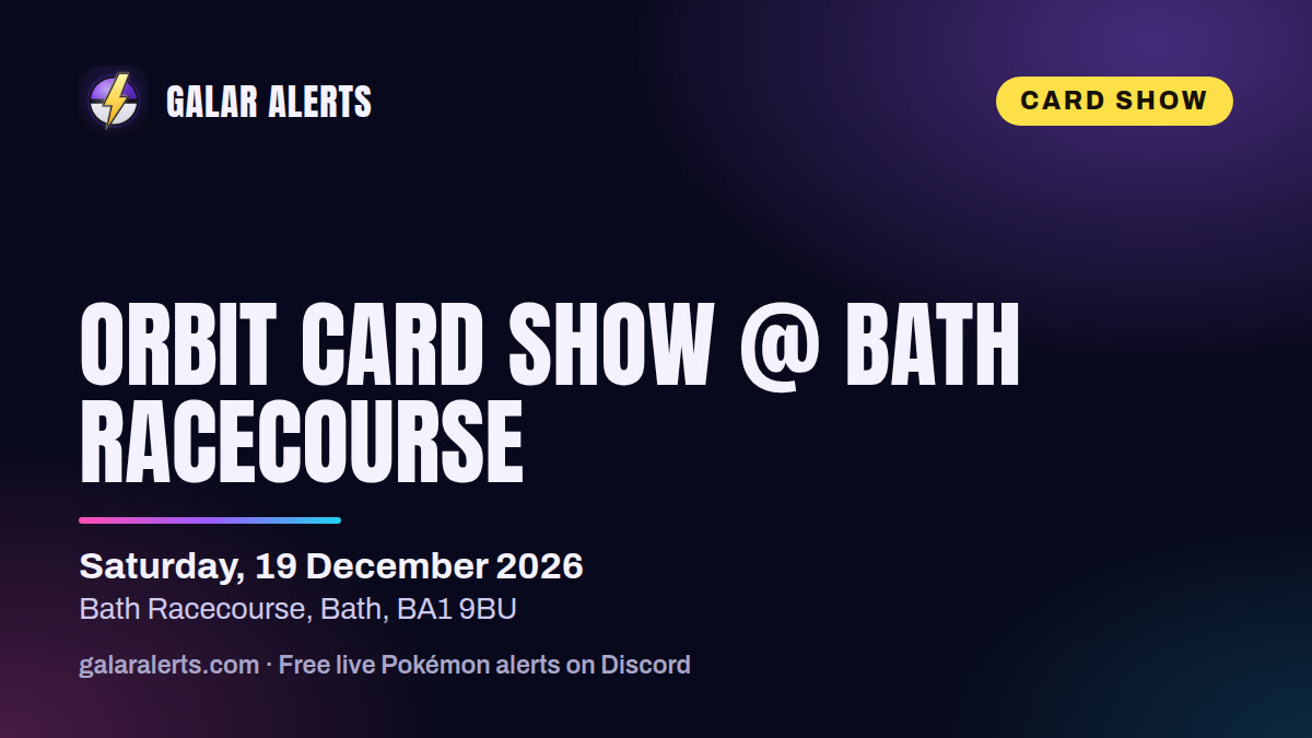 Orbit Card Show @ Bath Racecourse