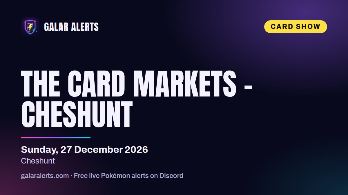 The Card Markets – Cheshunt